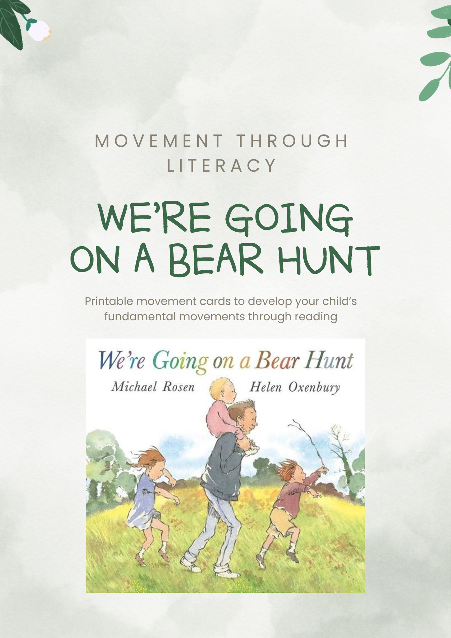Movement Through Literacy: We're Going On A Bear Hunt!